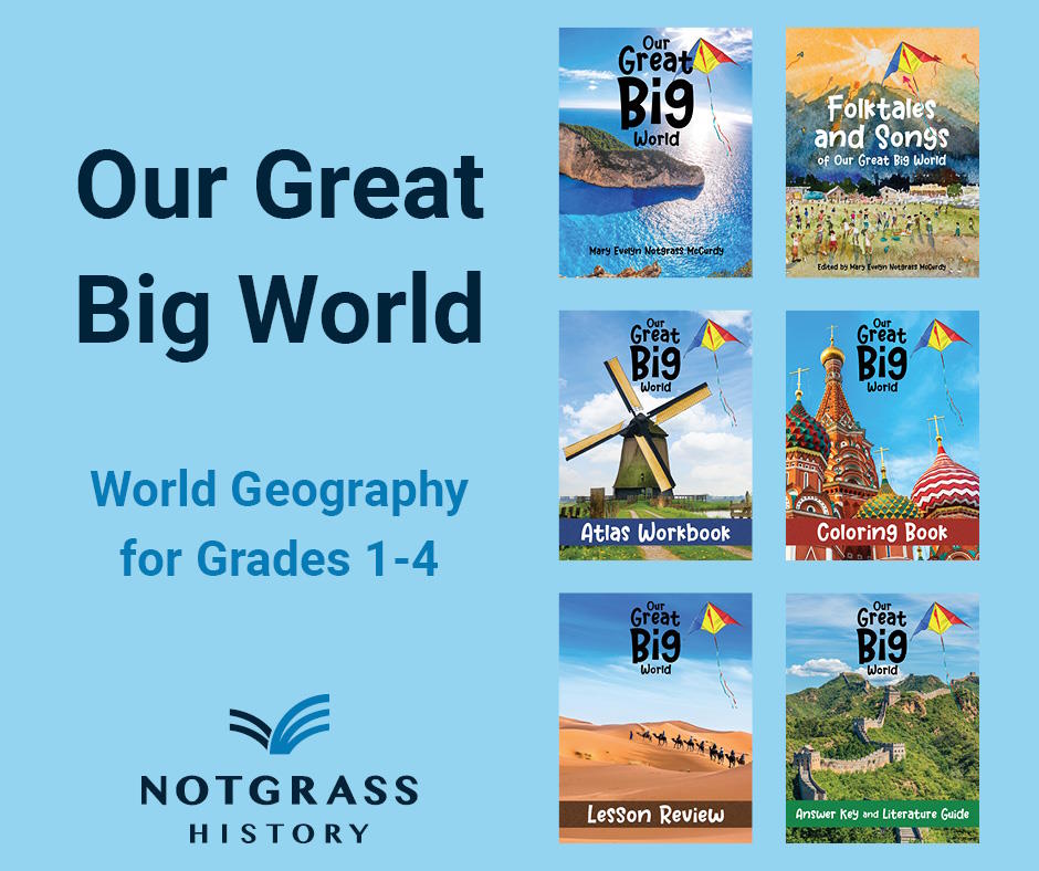 Our Great Big World - World Geography for Grades 1-4